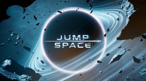 Выживание среди звезд ( РЕЛИЗ ) - Jump Space