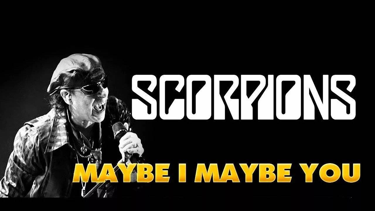Maybe I Maybe You, из репертуара группы Scorpions,2004г.