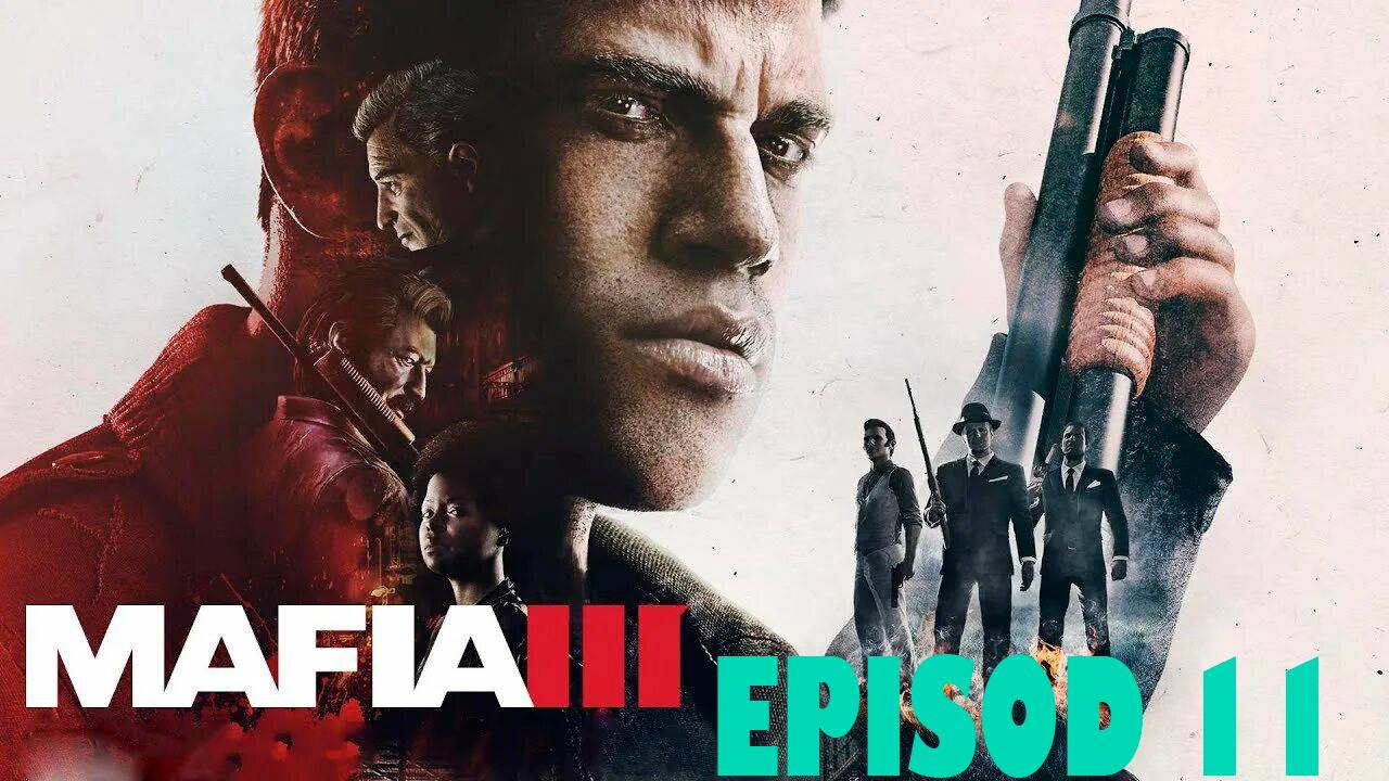Прохождение игры - Mafia III Definitive Edition (без комментариев)