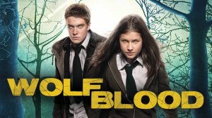 Сериал Из рода волков - 1 сезон 8 серия / Wolfblood