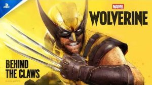 Marvel’s Wolverine - Behind The Claws (PS5 Games)