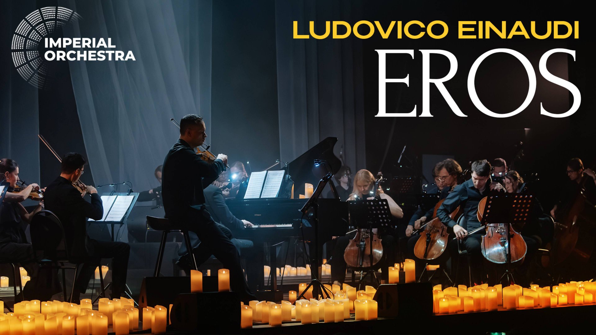 Music Of Ludovico Einaudi | Eros - Imperial Orchestra