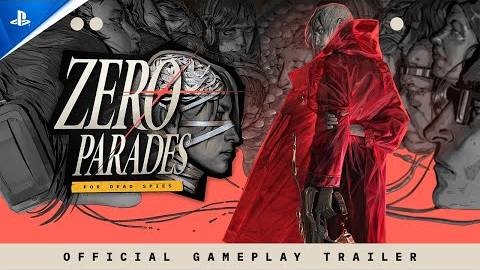 Zero Parades: For Dead Spies - Трейлер игрового процесса (PS5 Games) смотреть онлайн