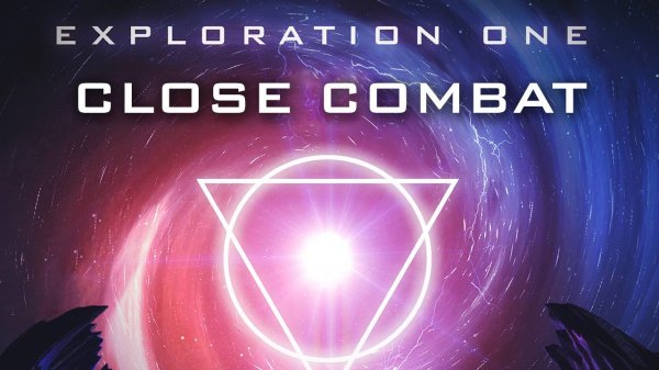 Exploration One - Close Combat // ВИЗУАЛАЙЗЕР