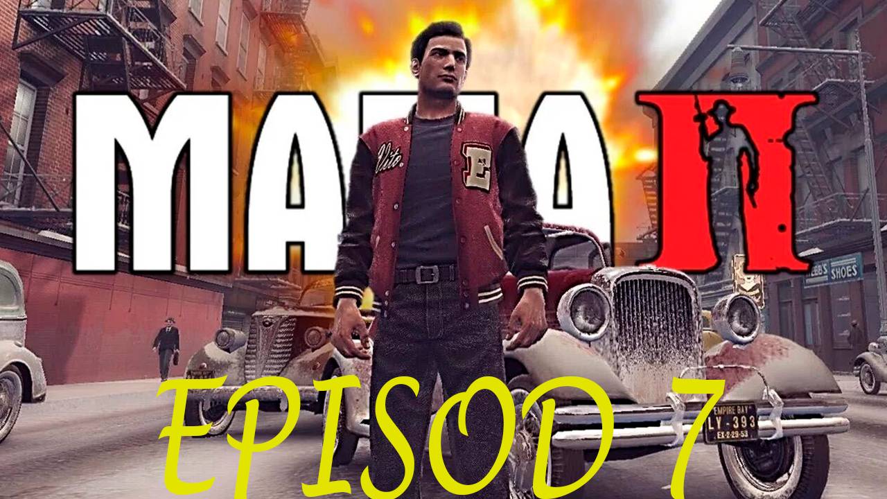 Прохождение игры - Mafia II Definitive Edition (без комментариев)