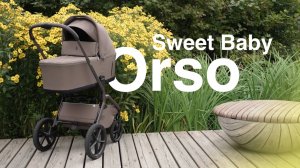 Sweet Baby Orso - Обзор на коляску, которая удивила даже экспертов