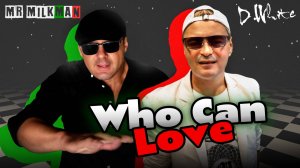 D.White & MR MILKMAN - Who can love (Official Music Video). NEW Italo Disco 2025, Music 80s-90s