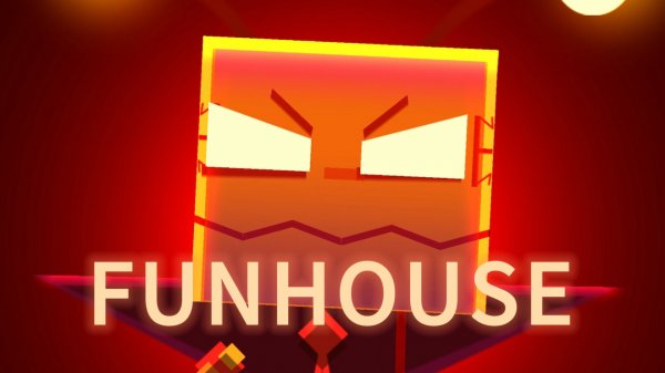 Прохождение уровня FUNHOUSE на 100%