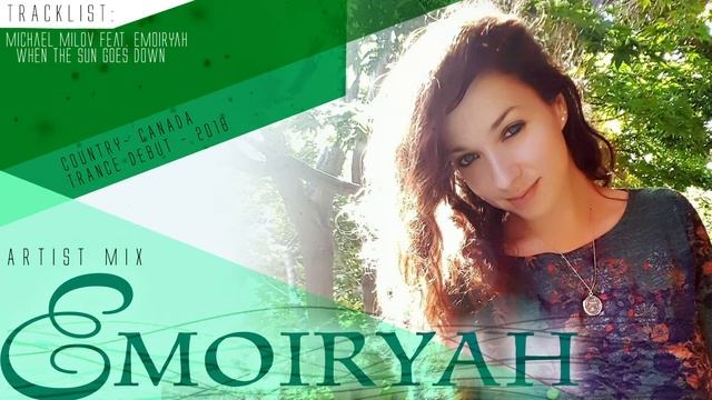 Emoiryah - Artist Mix