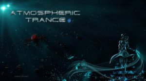 Atmospheric Uplifting Trance # 5