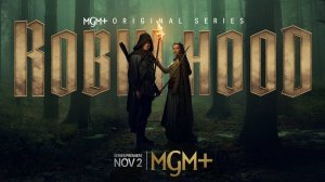 Робин Гуд «Robin Hood» сериал, русский трейлер, 2025