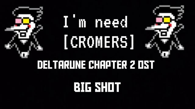 DELTARUNE chapter 2 ost BiG SHOT смотреть онлайн