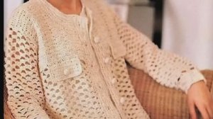 Модели крючком - жакеты, кардиганы
