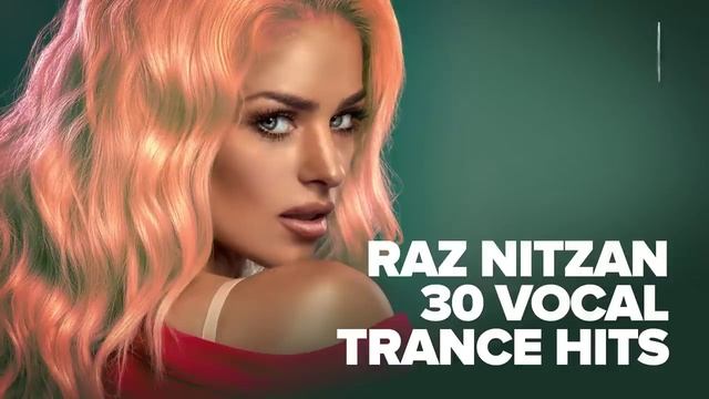 RAZ NITZAN - 30 VOCAL TRANCE HITS