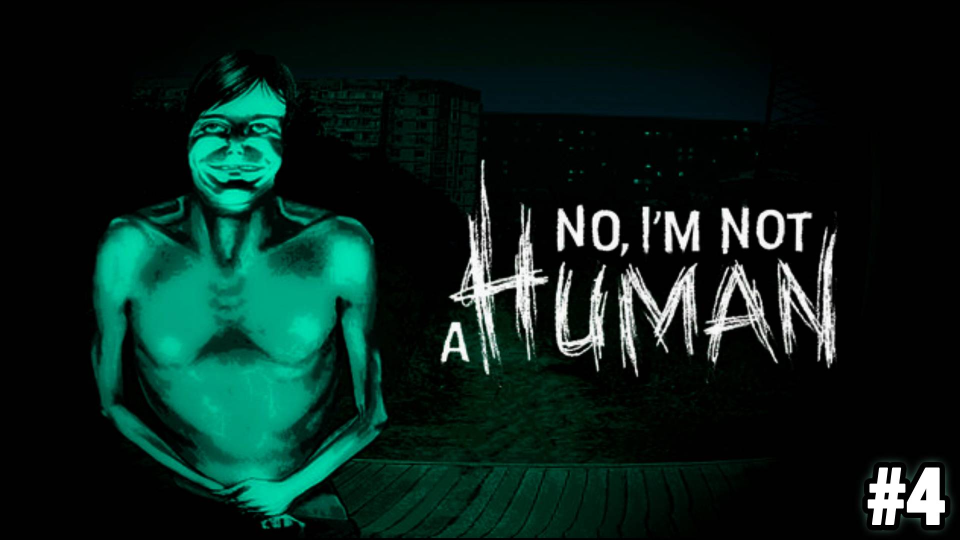 No, I'm Not A Human #4