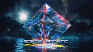 Dreamstate Logic – Prism Of Lyra | Space Ambient ☢ Cosmic Downtempo
