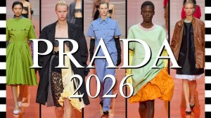 ✔️ PRADA (Прада) модный показ коллекции весна-лето 2026 в Милане