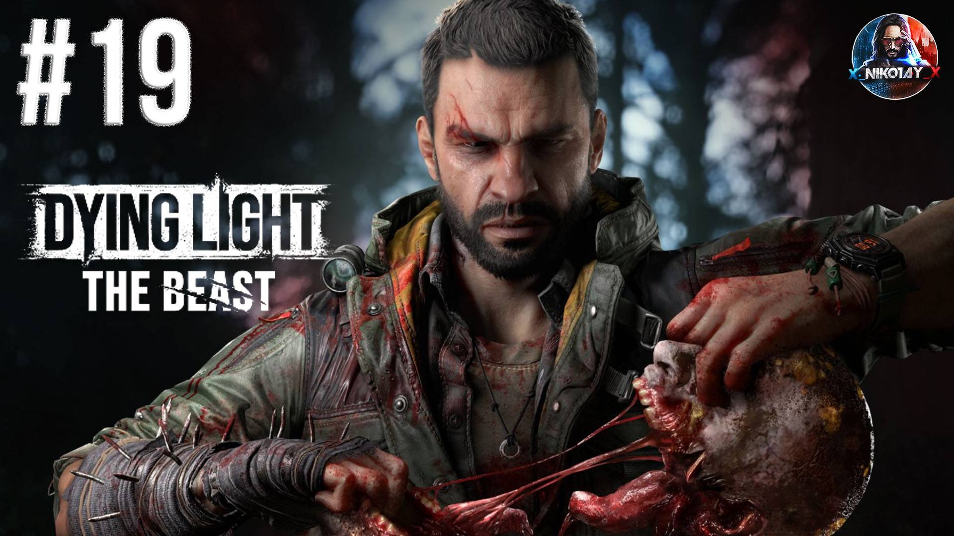 Dying Light: The Beast прохождение #19 [Без комментариев] смотреть онлайн