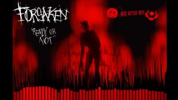 Forsaken Coolkid Ready or not