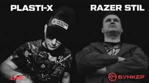 Plasti-X & Razer Stil @ NEUROBUNKER