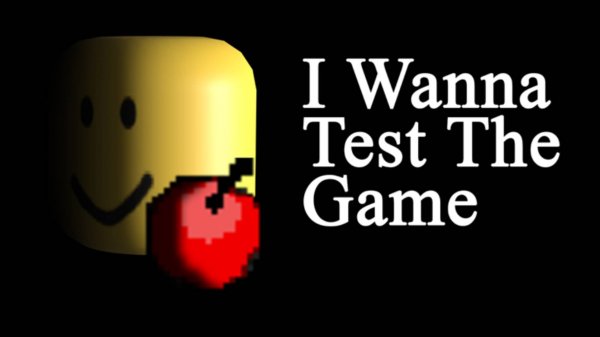 Полное прохождение игры I Wanna Test The Game
