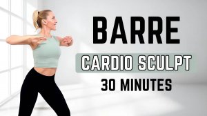 🔥30 минут BARRE CARDIO HIIT🔥Без прыжков🔥ТРЕНИРОВКА ДЛЯ СЖИГАНИЯ ЖИРА И ПОДТЯЖКИ ТЕЛА 🔥💪🩰