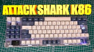 Ремонт клавиатуры ATTACK SHARK K86