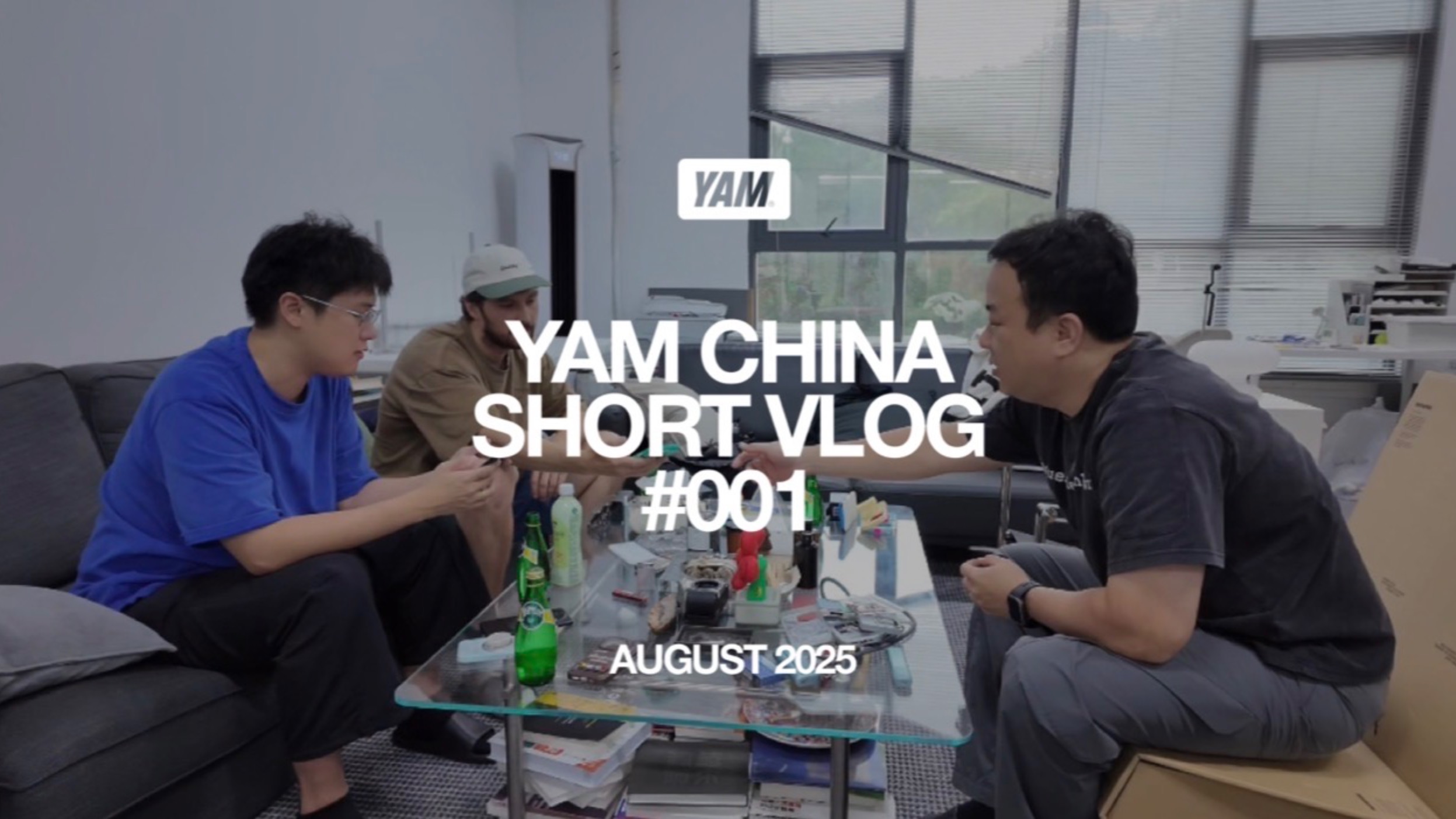 YAM CHINA VLOG #001