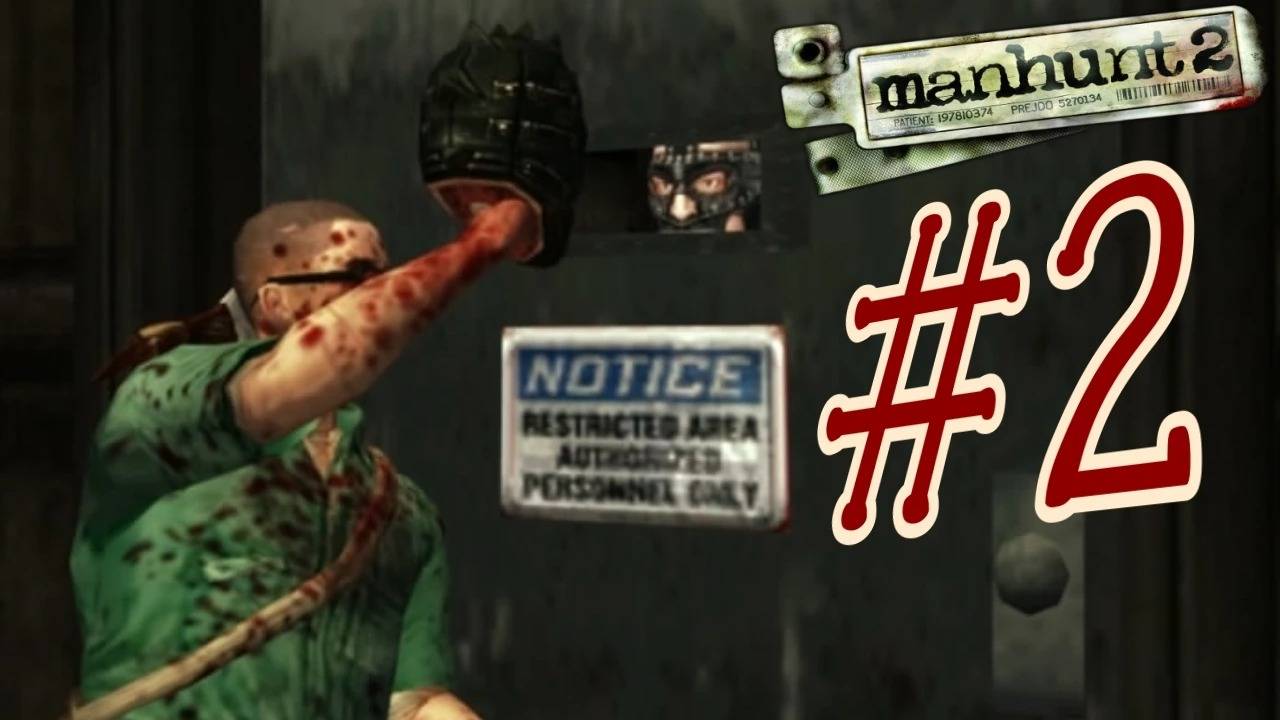 Manhunt 2 / Охота на человека 2. Прохождение. #2. смотреть онлайн