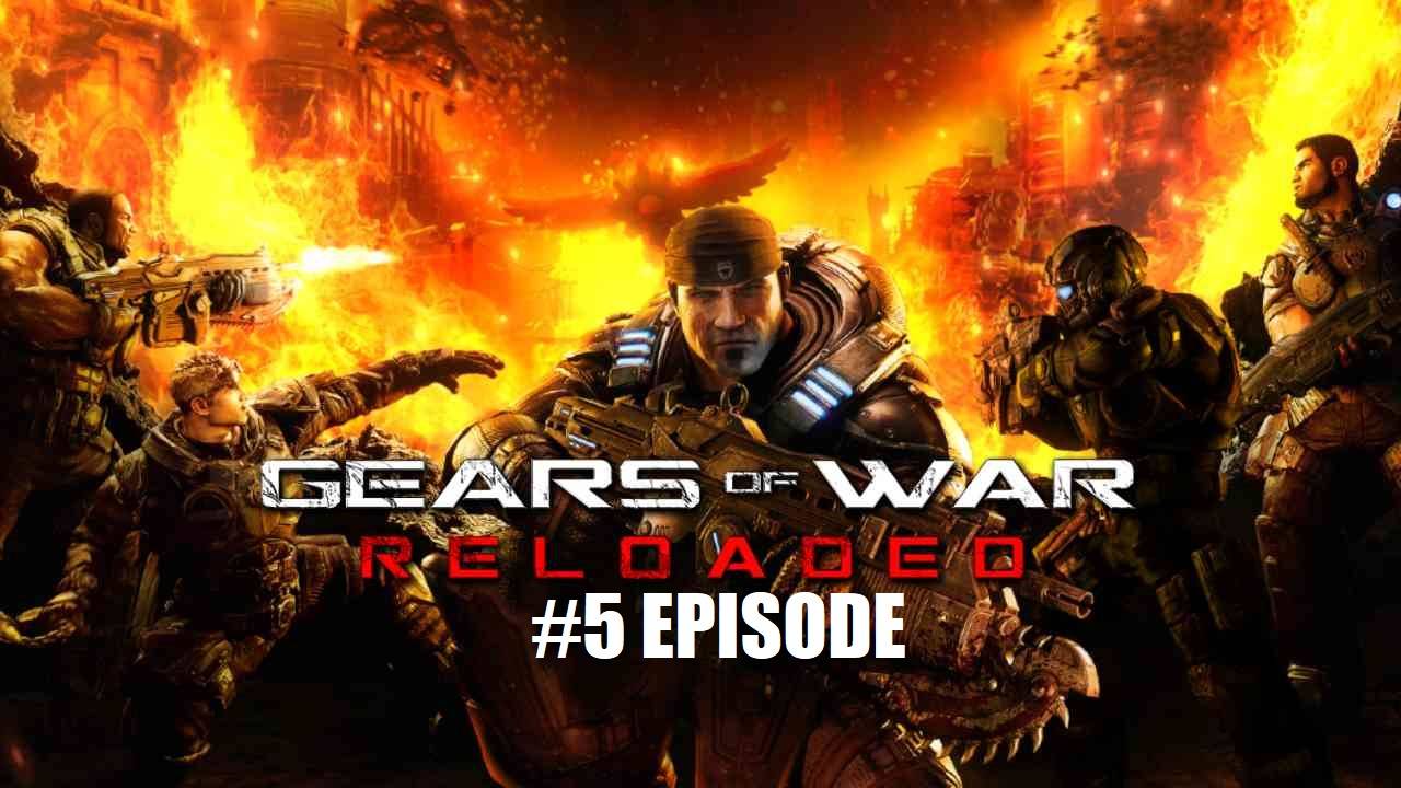 Gears of War: Reload | #5 Episode | Завод #Gears #Retroslon #GoW #Шутер смотреть онлайн