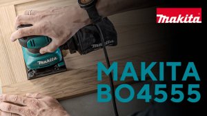 Makita BO4555 вибрационная шлифмашина