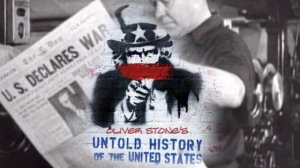 Сериал Нерассказанная история Соединенных Штатов Оливера Стоуна —  серия 6
