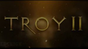 ТРОЯ 2 Восстание Империи