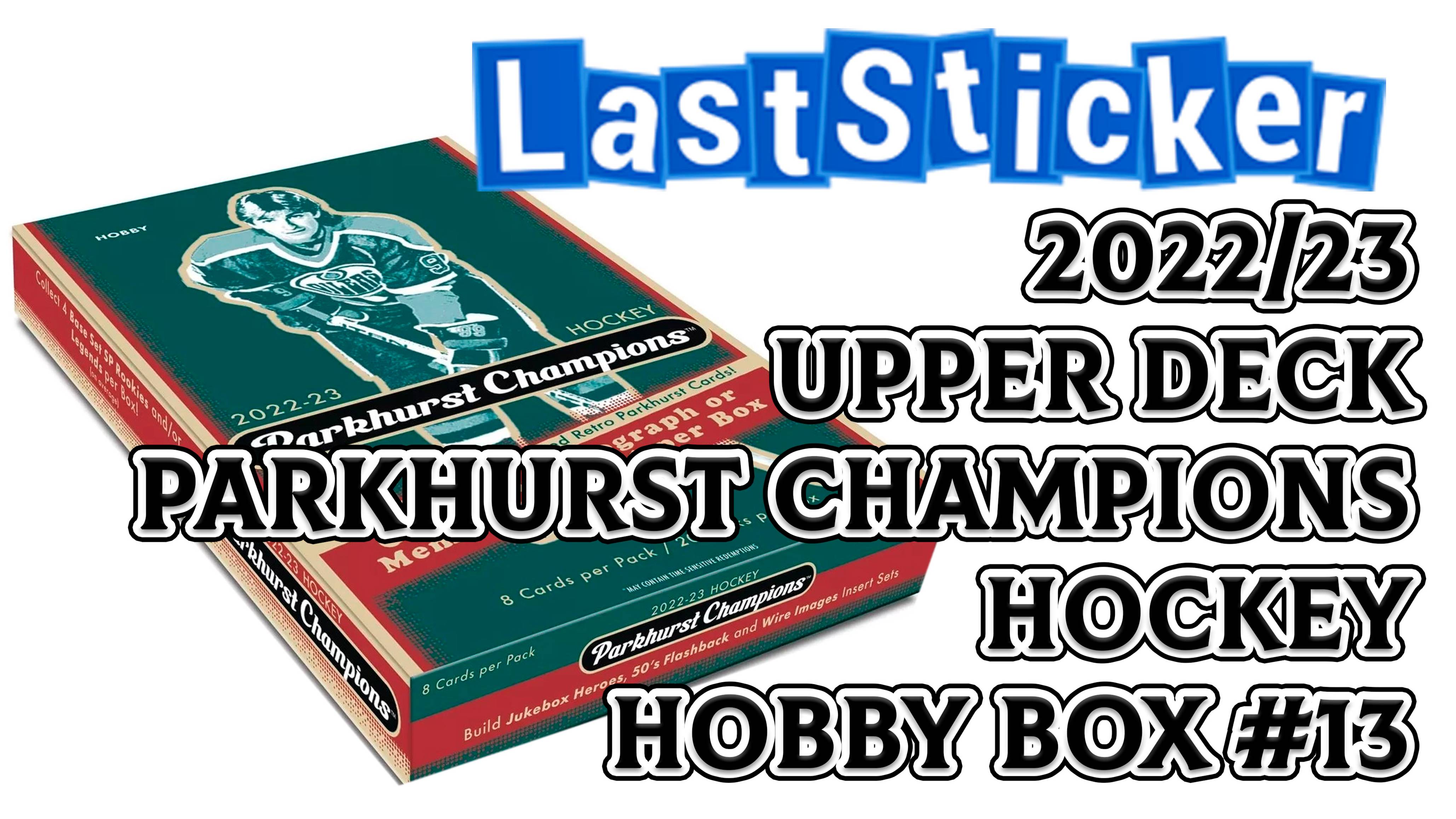 Boxbreak 2022-23 Upper Deck Parkhurst Champions Hockey Hobby box #13