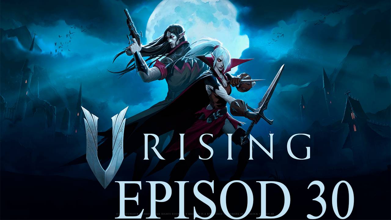 Прохождение игры - V Rising с другом (без комментариев) смотреть онлайн