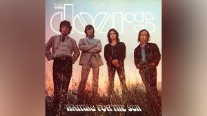 The Doors - Waiting For The Sun. (1968 год)