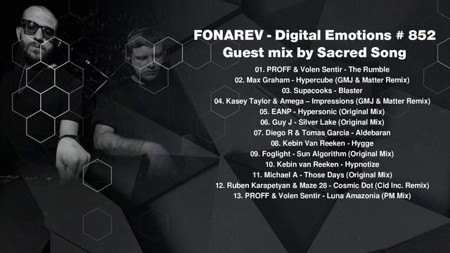 FONAREV - Digital Emotions # 852. Guest Mix By Sacred Song