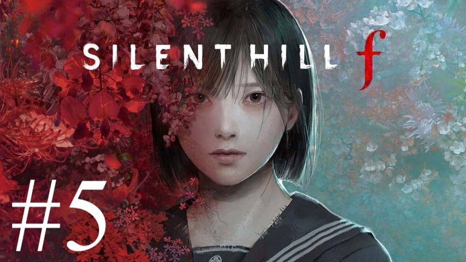 SILENT HILL f | Прохождение #5 | Запись стрима