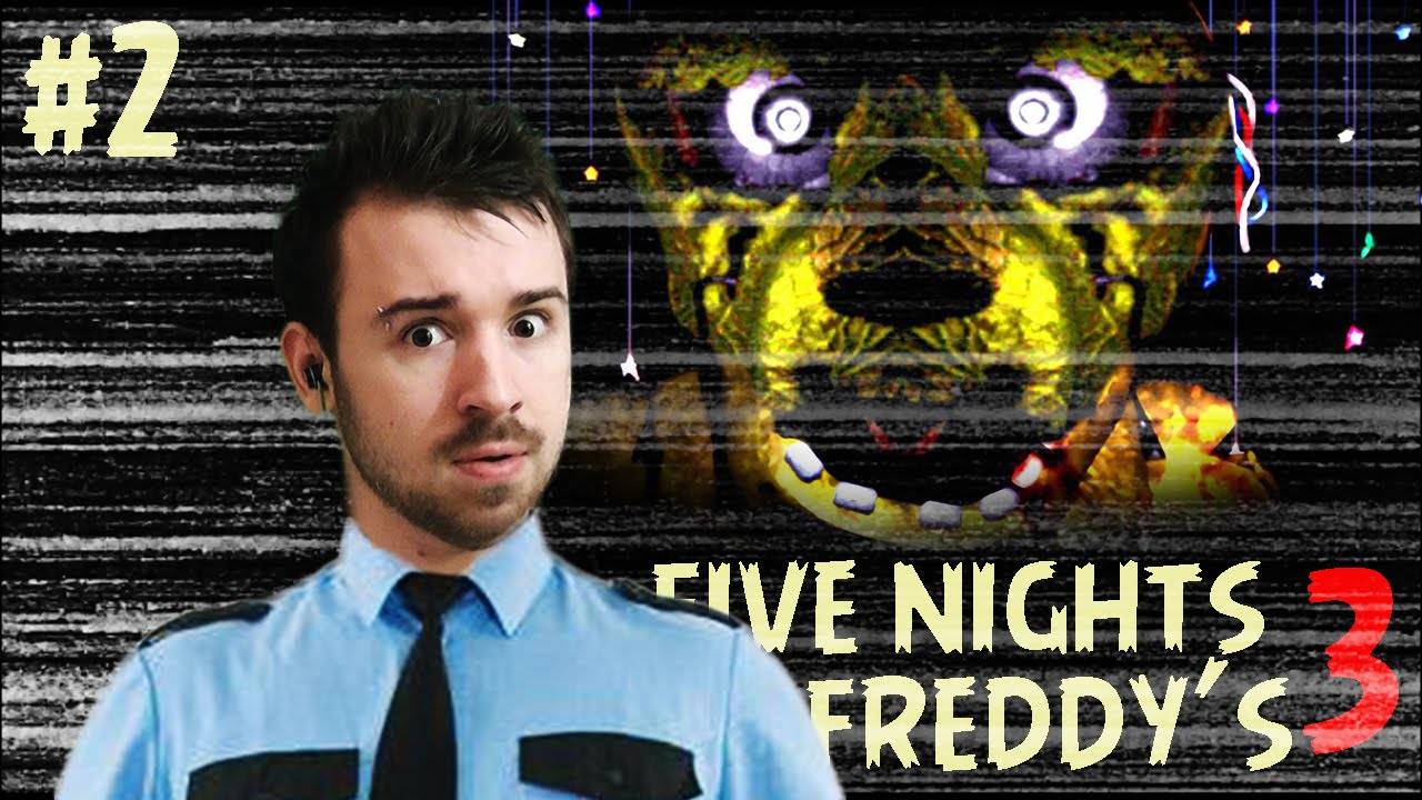Прохождение Five Nights At Freddy's 3 #2 Ночь 3 смотреть онлайн