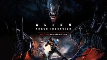Alien Rogue Incursion Evolved Edition