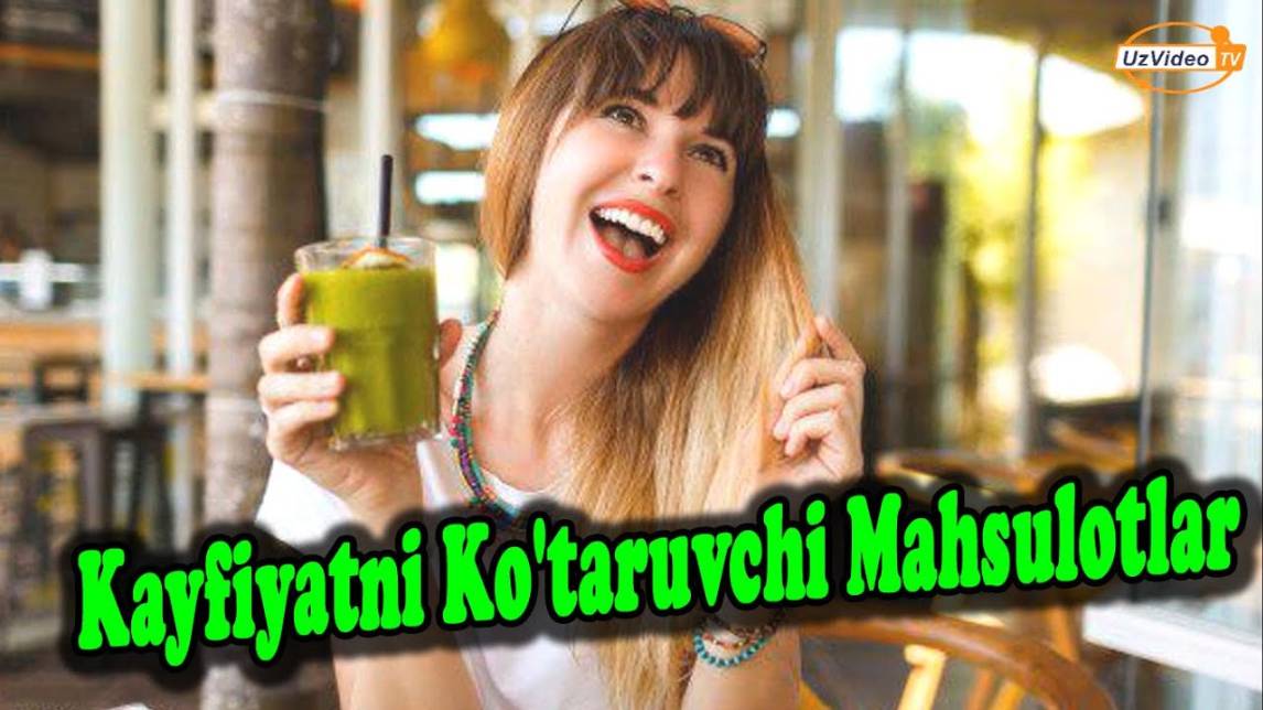 Kayfiyatni Ko‘tarish Xususiyatiga Ega Bo‘lgan Antistress Mahsulotlar - Eng Foydali Vitaminga Boy !!!