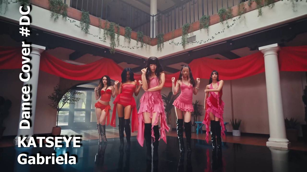 Dance Cover Gabriela by KATSEYE смотреть онлайн