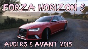 Audi RS 6 Avant: Быстрая Охота за Приключениями в Forza Horizon 5.