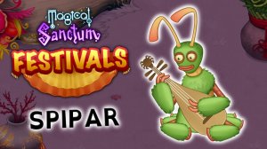 Спипар - Фестивальные Монстры Святилище Магии [АНИМИРОВАННЫЙ] (My Singing Monsters)