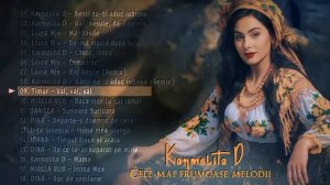 🔴 Cele mai frumoase melodii cu Karmelita D  ▶️ ♫♪♬♪🔥♫♪♬🎤🔊🎧🎼💃🏻💃🏻🥰🌹💕❤️