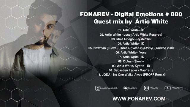 FONAREV - Digital Emotions # 880. Guest Mix By Artic White