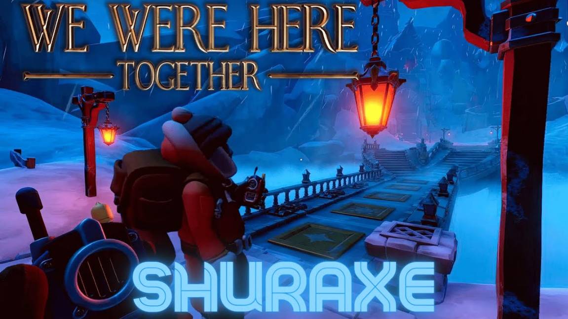 We Were Here Together стрим