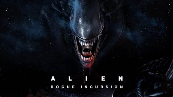 Stream ~ Alien: Rogue Incursion Evolved Edition ~ ( ФИНАЛ )