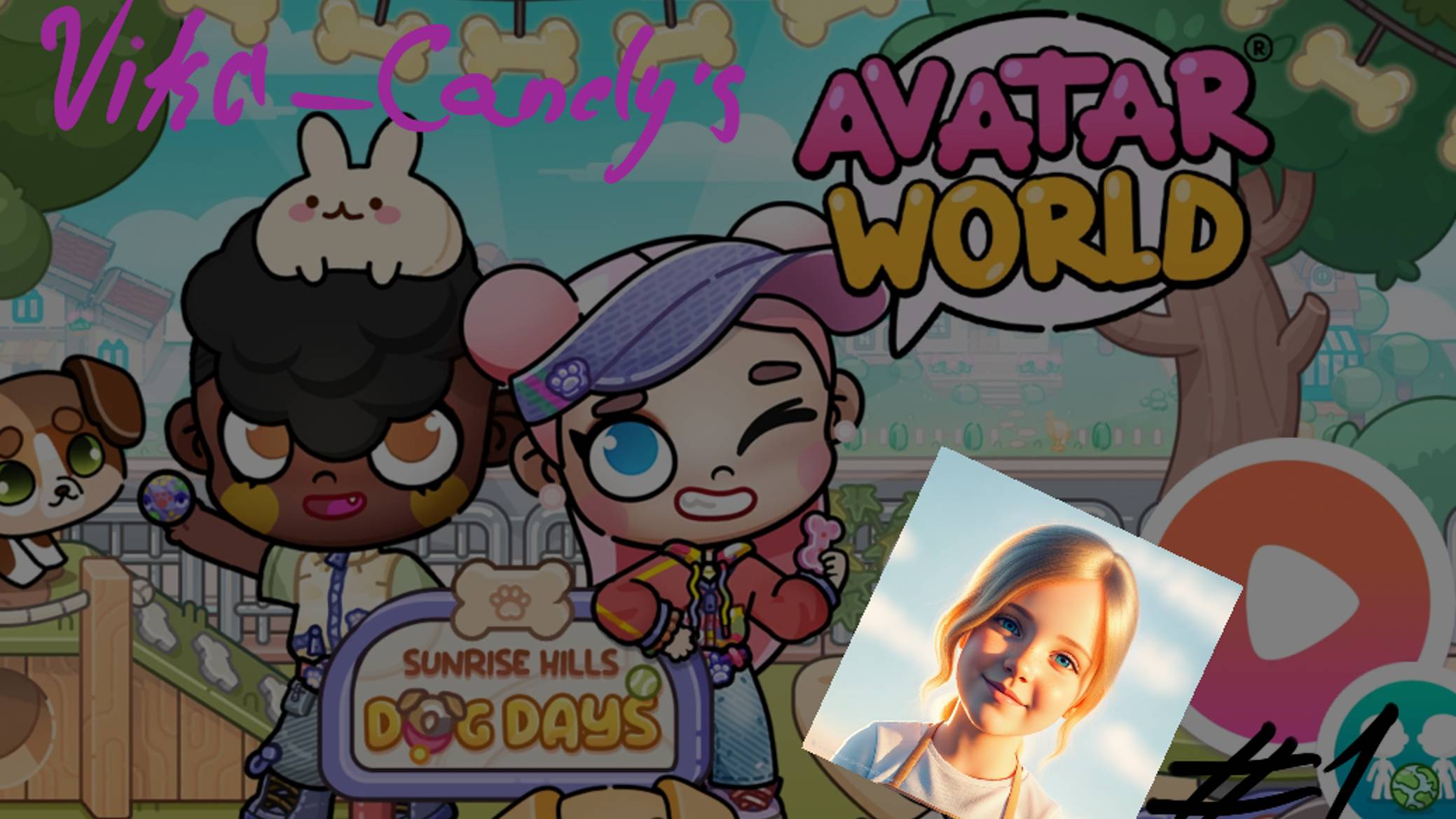 Avatar World - начало новой истории #1