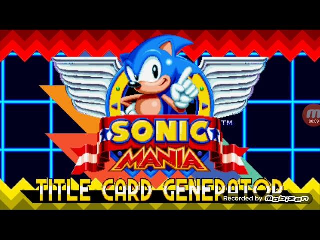 Обзор игры Sonic Mania Title Card Generator Android